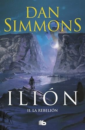 ILION-2.LA REBELION | 9788498722796 | SIMMONS,DAN | Libreria Geli - Librería Online de Girona - Comprar libros en catalán y castellano