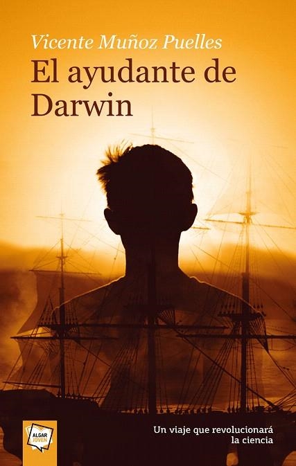 EL AYUDANTE DE DARWIN | 9788498451634 | MUÑOZ PUELLES,VICENTE | Libreria Geli - Librería Online de Girona - Comprar libros en catalán y castellano