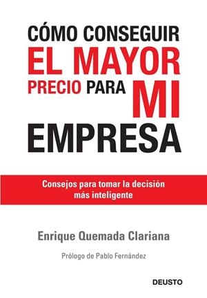 COMO CONSEGUIR EL MAYOR PRECIO PARA MI EMPRESA | 9788423427109 | QUEMADA,ENRIQUE | Libreria Geli - Librería Online de Girona - Comprar libros en catalán y castellano