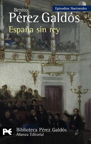 ESPAÑA SIN REY(EPISODIOS NACIONALES) | 9788420668963 | PEREZ GALDOS,BENITOS | Libreria Geli - Librería Online de Girona - Comprar libros en catalán y castellano