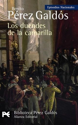 LOS DUENDES DE LA CAMARILLA (EPISODIOS NACIONALES) | 9788420668956 | PEREZ GALDOS,BENITO | Libreria Geli - Librería Online de Girona - Comprar libros en catalán y castellano