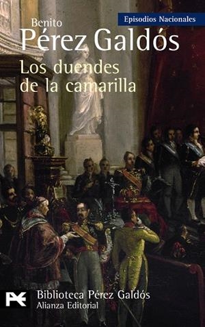 LOS DUENDES DE LA CAMARILLA (EPISODIOS NACIONALES) | 9788420668956 | PEREZ GALDOS,BENITO | Libreria Geli - Librería Online de Girona - Comprar libros en catalán y castellano