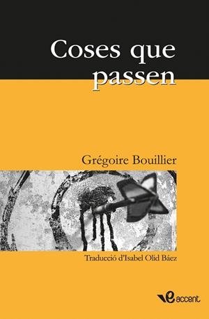 COSES QUE PASSEN | 9788493681920 | BOUILLER,GREGOIRE | Libreria Geli - Librería Online de Girona - Comprar libros en catalán y castellano