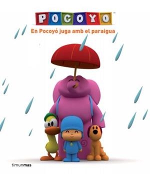 EN POCOYO JUGA AMB EL PARAIGUA | 9788492790333 | ZINKIA | Llibreria Geli - Llibreria Online de Girona - Comprar llibres en català i castellà