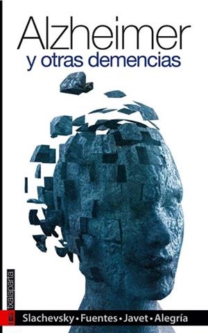 ALZHEIMER Y OTRAS DEMENCIAS | 9788481365498 | A.A.D.D. | Llibreria Geli - Llibreria Online de Girona - Comprar llibres en català i castellà