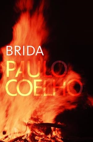 BRIDA | 9788484376767 | COELHO,PAULO | Llibreria Geli - Llibreria Online de Girona - Comprar llibres en català i castellà