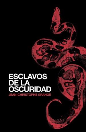 ESCLAVOS DE LA OSCURIDAD | 9788425343230 | CHRISTOPHE GRANGE,JEAN | Llibreria Geli - Llibreria Online de Girona - Comprar llibres en català i castellà