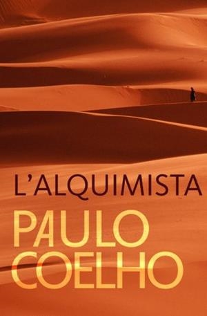 L'ALQUIMISTA | 9788484376583 | COELHO,PAULO | Llibreria Geli - Llibreria Online de Girona - Comprar llibres en català i castellà