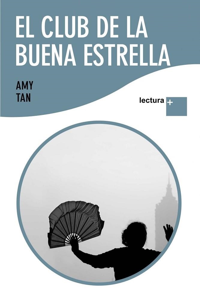 EL CLUB DE LA BUENA ESTRELLA | 9788408088448 | TAN,AMY | Libreria Geli - Librería Online de Girona - Comprar libros en catalán y castellano
