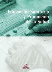 EDUCACIÓN SANITARIA Y FORMACIÓN DE LA SALUD | 9788497712859 | AZANZA,ANA | Libreria Geli - Librería Online de Girona - Comprar libros en catalán y castellano