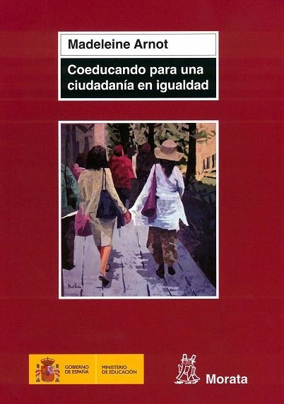 COEDUCANDO PARA UNA CIUDADANIA EN IGUALDAD | 9788471125347 | ARNOT,MADELEINE | Libreria Geli - Librería Online de Girona - Comprar libros en catalán y castellano