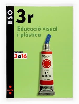 EDUCACIO VISUAL I PLASTICA-3(ESO PROJECTE 3.16) | 9788466116220 | RODRÍGUEZ GUTIÉRREZ, ISABEL/SOLER MARTÍNEZ, INMACULADA/BASURCO DE LARA, ELISA | Libreria Geli - Librería Online de Girona - Comprar libros en catalán y castellano