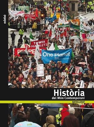 HISTORIA DEL MON CONTEMPORANI | 9788423689842 | Libreria Geli - Librería Online de Girona - Comprar libros en catalán y castellano
