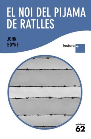 EL NOI DEL PIJAMA DE RATLLES | 9788429763287 | BOYNE,JOHN | Llibreria Geli - Llibreria Online de Girona - Comprar llibres en català i castellà