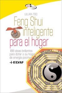 FENG SHUI INTELIGENTE PARA EL HOGAR | 9788441421356 | TOO,LILLIAN | Libreria Geli - Librería Online de Girona - Comprar libros en catalán y castellano