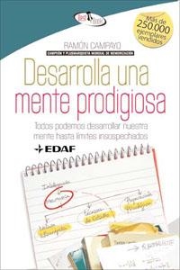 DESARROLLA UNA MENTE PRODIGIOSA | 9788441421264 | CAMPAYO,RAMON | Libreria Geli - Librería Online de Girona - Comprar libros en catalán y castellano