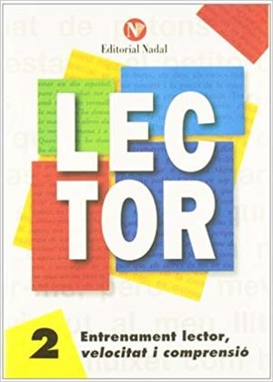 LECTOR-2(ENTRENAMENT LECTOR,VELOCITAT I COMPRENSIO.LLETRA LLIGADA) | 9788478870028 |   | Llibreria Geli - Llibreria Online de Girona - Comprar llibres en català i castellà