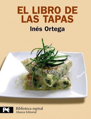 EL LIBRO DE LAS TAPAS | 9788420682853 | ORTEGA,INÉS | Libreria Geli - Librería Online de Girona - Comprar libros en catalán y castellano