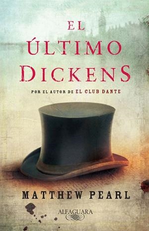 EL ULTIMO DICKENS | 9788420423531 | PEARL,MATTHEW | Llibreria Geli - Llibreria Online de Girona - Comprar llibres en català i castellà