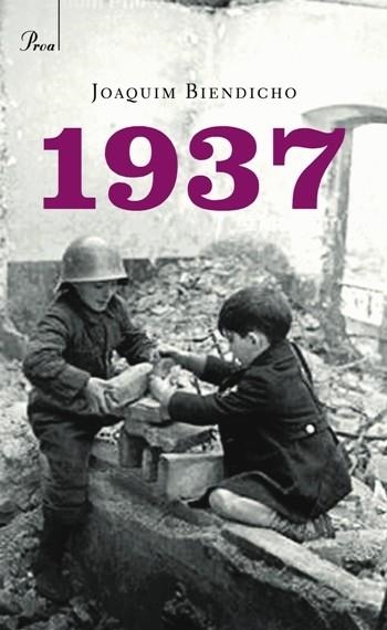 1937 | 9788484377269 | BIENDICHO,JOAQUIM | Libreria Geli - Librería Online de Girona - Comprar libros en catalán y castellano