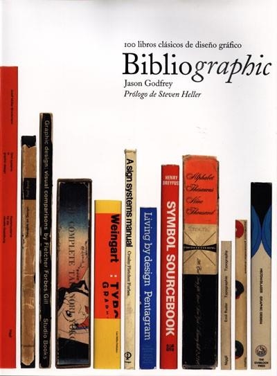 BIBLIOGRAPHIC.100 LIBROS CLASICOS DE DISEÑO GRAFICO | 9788495376916 | GODFREY,JASON | Llibreria Geli - Llibreria Online de Girona - Comprar llibres en català i castellà