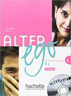 ALTER EGO-3(LIVRE DE L'ÉLÈVE+CD.NIVEAU B1) | 9782011555120 | Libreria Geli - Librería Online de Girona - Comprar libros en catalán y castellano