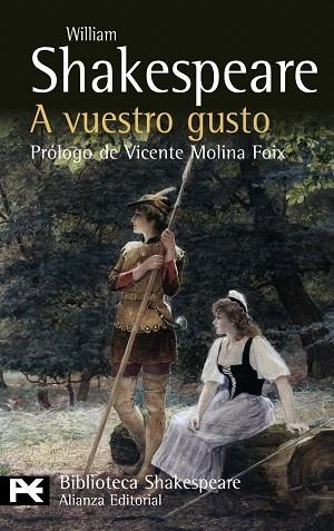 A VUESTRO GUSTO | 9788420650791 | SHAKESPEARE,WILLIAM | Libreria Geli - Librería Online de Girona - Comprar libros en catalán y castellano