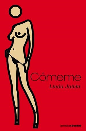 COMEME | 9788496580473 | JAIVIN,LINDA | Libreria Geli - Librería Online de Girona - Comprar libros en catalán y castellano