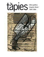 TÀPIES.OBRA GRAFICA.GRAPHIC WORK(1987-1994) | 9788425223242 | HOMS,NURIA | Libreria Geli - Librería Online de Girona - Comprar libros en catalán y castellano
