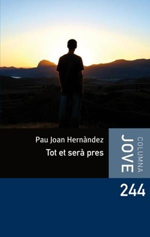 TOT ET SERA PRES | 9788492671762 | HERNANDEZ,PAU JOAN | Libreria Geli - Librería Online de Girona - Comprar libros en catalán y castellano