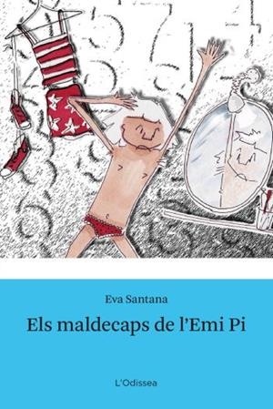 ELS MALDECAPS DE L'EMI PI | 9788492790548 | SANTANA,EVA | Libreria Geli - Librería Online de Girona - Comprar libros en catalán y castellano