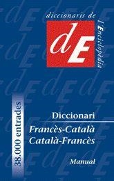 DICCIONARI MANUAL FRANCES-CATALA/CATALA-FRANCES | 9788441218949 |   | Llibreria Geli - Llibreria Online de Girona - Comprar llibres en català i castellà