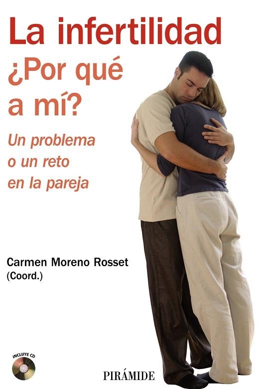 LA INFERTILIDAD¿POR QUE A MI? | 9788436822892 | MORENO ROSSET,CARMEN | Libreria Geli - Librería Online de Girona - Comprar libros en catalán y castellano