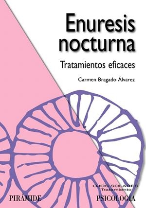 ENURESIS NOCTURNA | 9788436822991 | BRAGADO ÁLVAREZ,CARMEN | Llibreria Geli - Llibreria Online de Girona - Comprar llibres en català i castellà