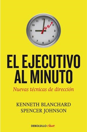 EL EJECUTIVO AL MINUTO | 9788499080086 | BLANCHARD,KENNETH/JOHNSON,SPENCER | Libreria Geli - Librería Online de Girona - Comprar libros en catalán y castellano