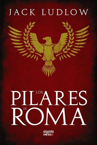 LOS PILARES DE ROMA.LA REPUBLICA | 9788498772524 | LUDLOW,JACK | Libreria Geli - Librería Online de Girona - Comprar libros en catalán y castellano