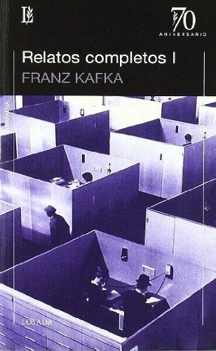 RELATOS COMPLETOS-1 | 9789500396936 | KAFKA,FRANZ | Libreria Geli - Librería Online de Girona - Comprar libros en catalán y castellano