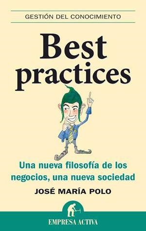 BEST PRACTICES | 9788492452361 | POLO ARCUSA,JOSE MARIA | Llibreria Geli - Llibreria Online de Girona - Comprar llibres en català i castellà