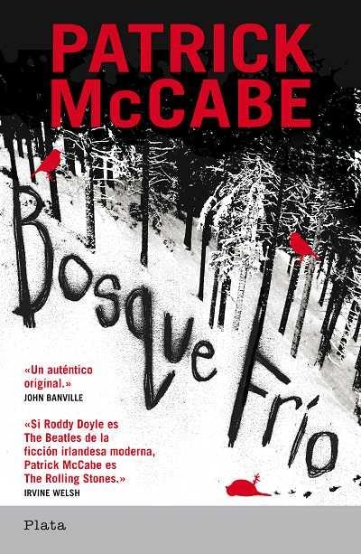 BOSQUE FRIO | 9788493696030 | MCCABE,PATRICK | Libreria Geli - Librería Online de Girona - Comprar libros en catalán y castellano