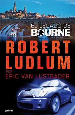 EL LEGADO DE BOURNE | 9788489367685 | LUDLUM,ROBERT/VAN LUSTBADER,ERIC | Llibreria Geli - Llibreria Online de Girona - Comprar llibres en català i castellà