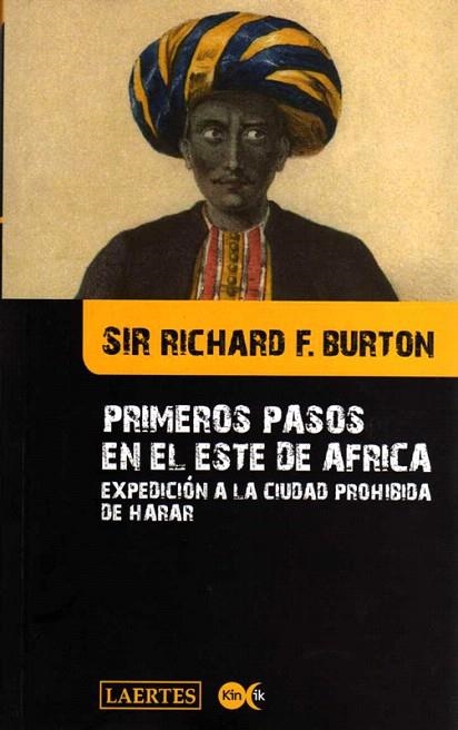 PRIMEROS PASOS EN EL ESTE DE AFRICA | 9788475846538 | BURTON,SIR RICHARD F | Libreria Geli - Librería Online de Girona - Comprar libros en catalán y castellano