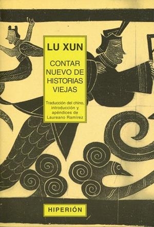 CONTAR NUEVO DE HISTORIAS VIEJAS | 9788475176925 | XUN,LU | Llibreria Geli - Llibreria Online de Girona - Comprar llibres en català i castellà