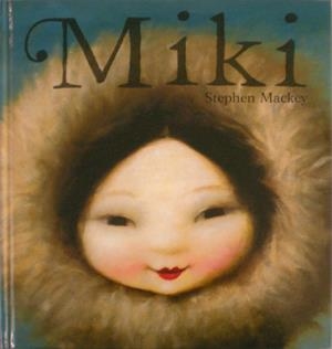 MIKI | 9788448827984 | MACKEY,STEPHEN | Libreria Geli - Librería Online de Girona - Comprar libros en catalán y castellano