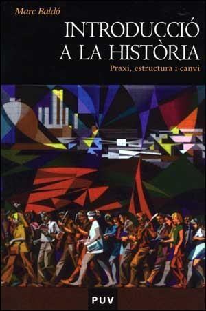 INTRODUCCIO A LA HISTORIA | 9788437074023 | BALDO,MARC | Libreria Geli - Librería Online de Girona - Comprar libros en catalán y castellano