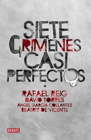 SIETE CRIMENES CASI PERFECTOS | 9788483068236 | TORRES RUIZ,DAVID | Libreria Geli - Librería Online de Girona - Comprar libros en catalán y castellano