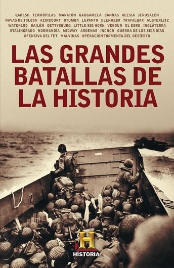 LAS GRANDES BATALLAS DE LA HISTORIA | 9788401389764 | CANAL DE HISTORIA | Libreria Geli - Librería Online de Girona - Comprar libros en catalán y castellano