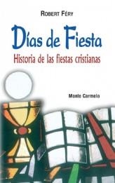 DIAS DE FIESTA | 9788483532225 | FERY,ROBERT | Libreria Geli - Librería Online de Girona - Comprar libros en catalán y castellano