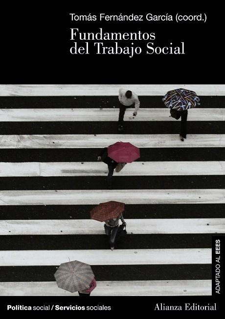 FUNDAMENTOS DEL TRABAJO SOCIAL | 9788420691336 | FERNANDEZ GARCIA,TOMAS | Llibreria Geli - Llibreria Online de Girona - Comprar llibres en català i castellà