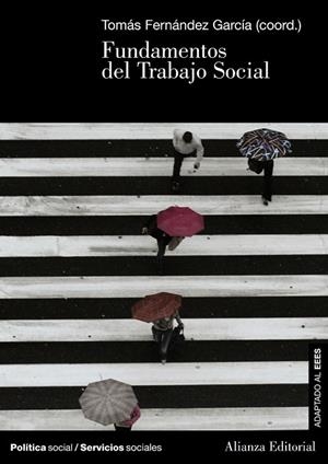 FUNDAMENTOS DEL TRABAJO SOCIAL | 9788420691336 | FERNANDEZ GARCIA,TOMAS | Llibreria Geli - Llibreria Online de Girona - Comprar llibres en català i castellà