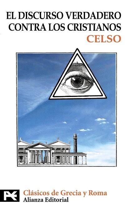 DISCURSO VERDADERO CONTRA LOS CRISTIANOS | 9788420650708 | CELSO | Llibreria Geli - Llibreria Online de Girona - Comprar llibres en català i castellà